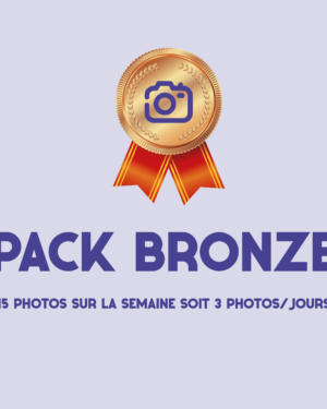 Pack BRONZE - Photos