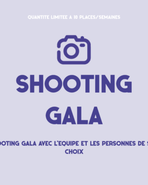 Shooting GALA - Photos